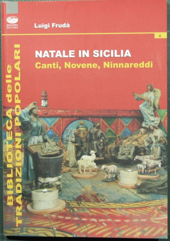 Natale in Sicilia. Canti, novene, ninnareddi