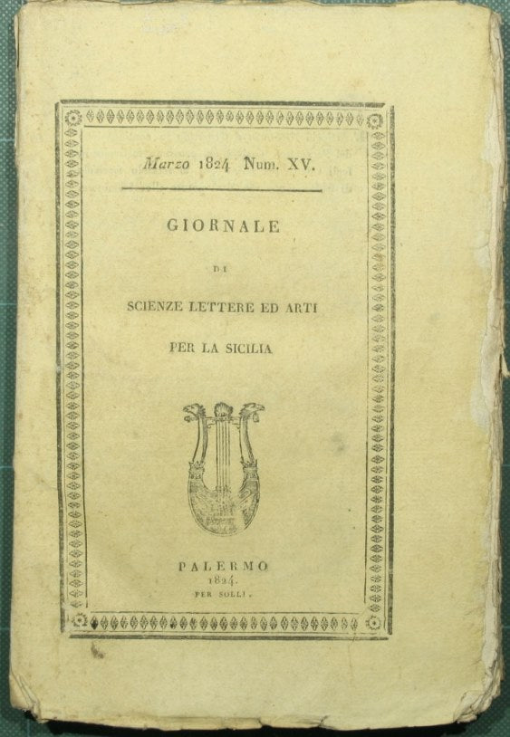 Giornale di scienze lettere ed arti per la Sicilia. Marzo 1824 - N. XV