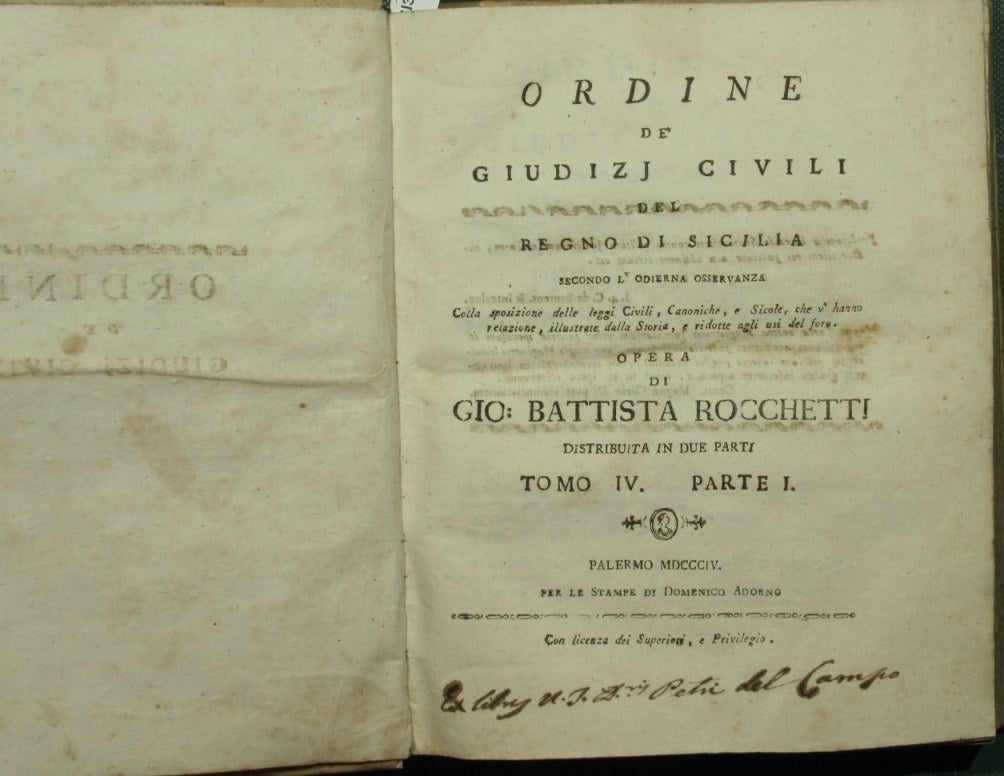 Ordine de' giudizj civili del Regno di Sicilia. Tomo IV, Parte I
