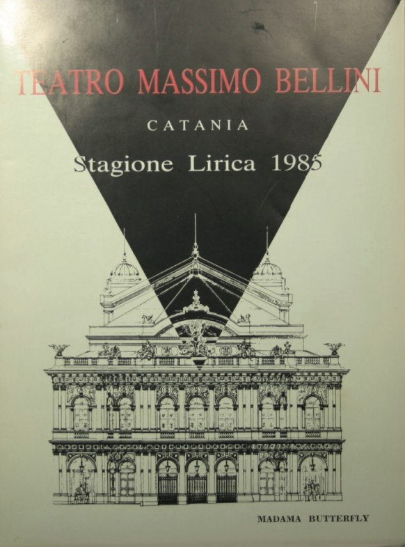Teatro Massimo Bellini - Catania. Stagione lirica 1985 - Madama Butterfly