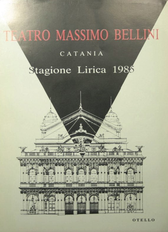Teatro Massimo Bellini - Catania. Stagione lirica 1985 - Otello