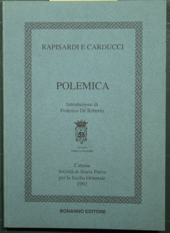 Rapisardi and Carducci - Controversy