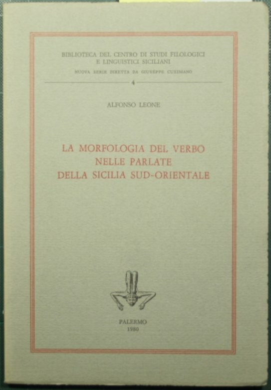 La morfologia del verbo nelle parlate della Sicilia sud-orientale
