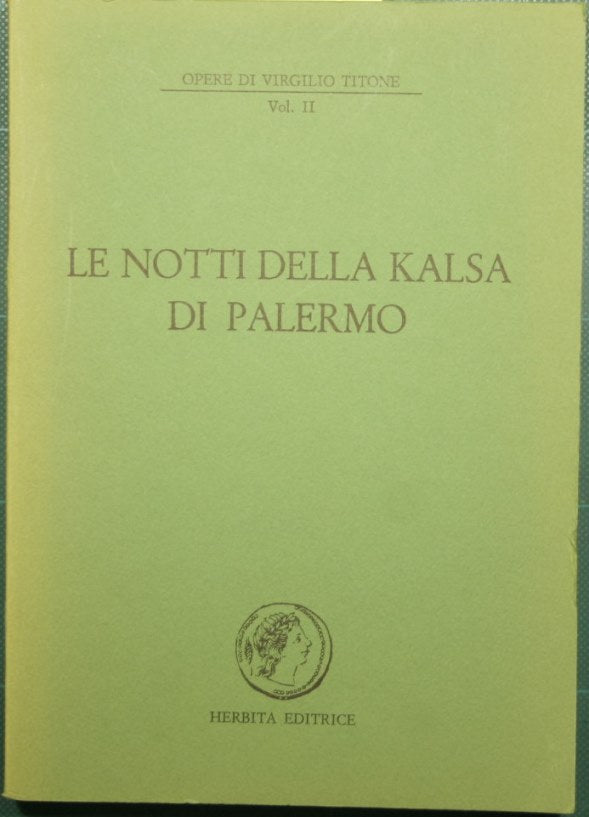 The nights of the Kalsa of Palermo