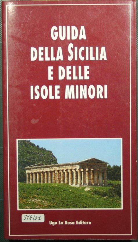 Guía de Sicilia y las islas más pequeñas.