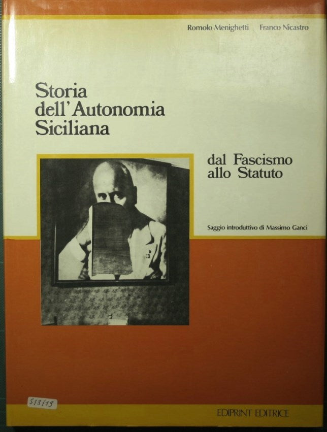 Historia de la autonomía siciliana desde el fascismo hasta el estatuto