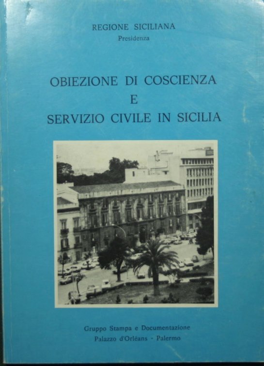 Obiezione di coscienza e servizio civile in Sicilia