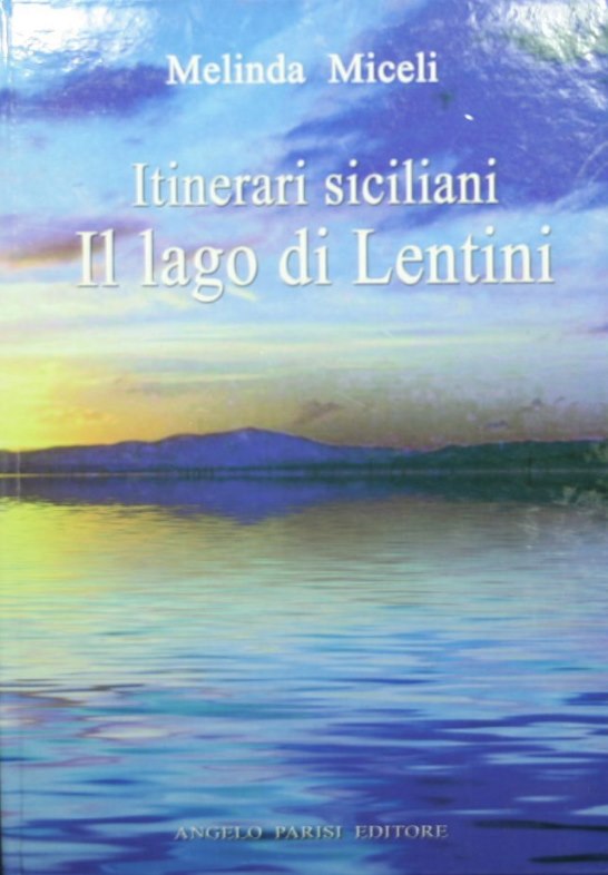 Sicilian itineraries - Lake Lentini