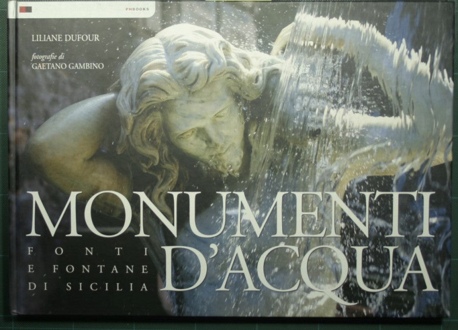 Water monuments - Sources and fountains of Sicily