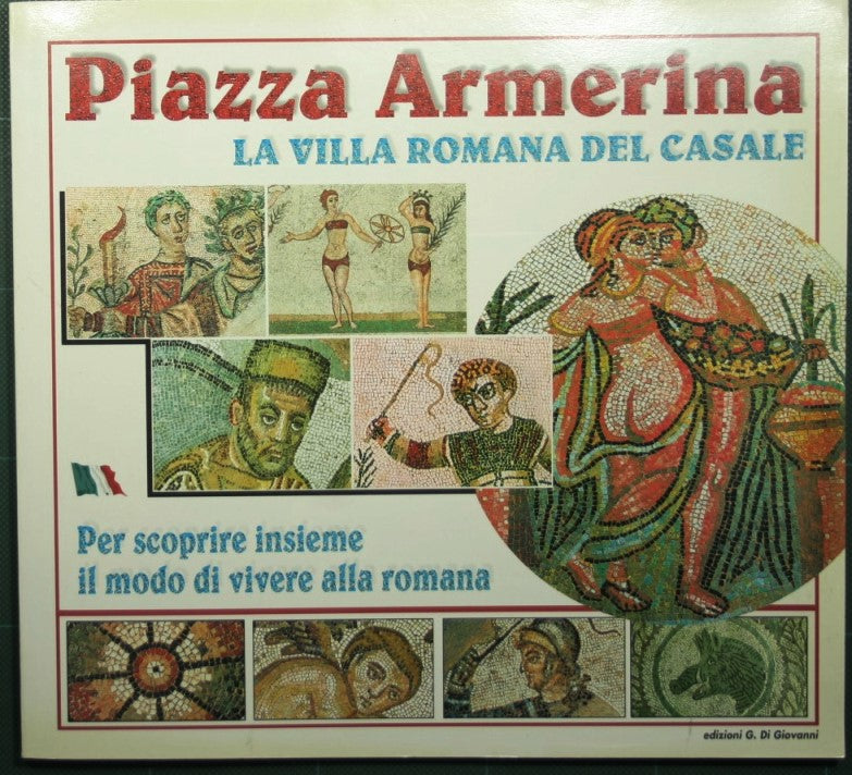 Piazza Armerina - La Villa Romana del Casale