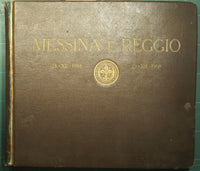 Messina e Reggio prima e dopo il terremoto del 28 dicembre 1908