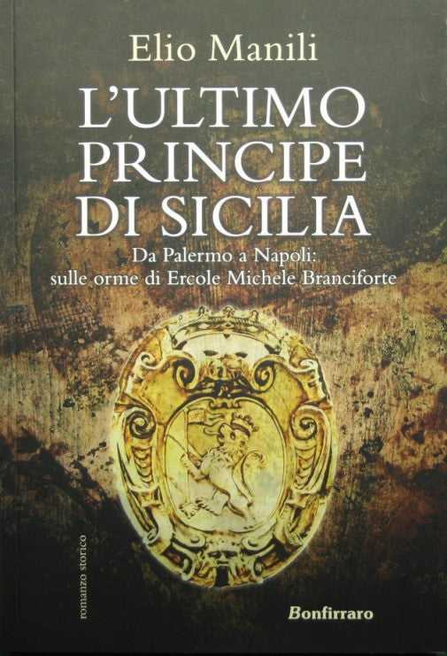 El último príncipe de Sicilia