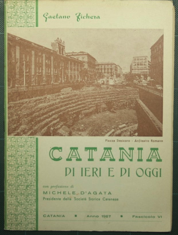 Catania ayer y hoy - Archivo VI