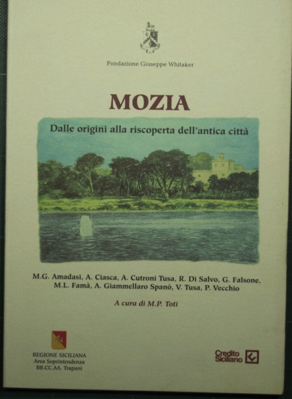 Mozia - From the origins to the rediscovery of the ancient city