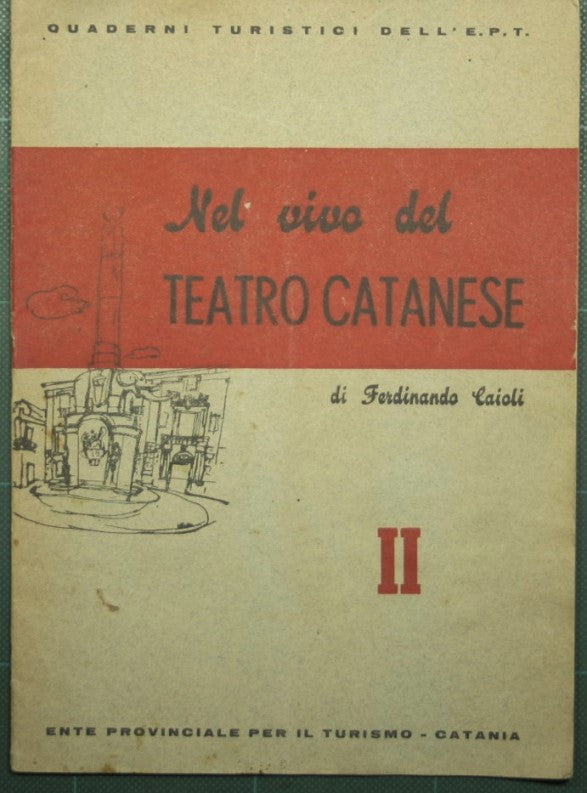 Nel vivo del teatro catanese