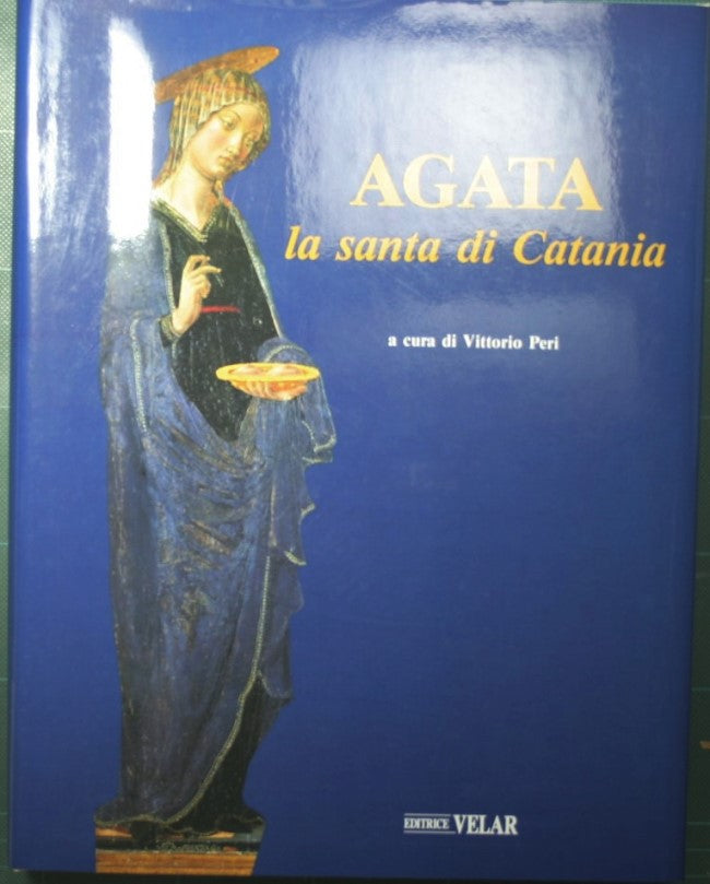 Agata la santa di Catania