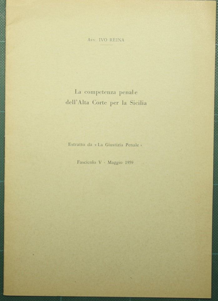 La competenza penale dell'Alta Corte per la Sicilia