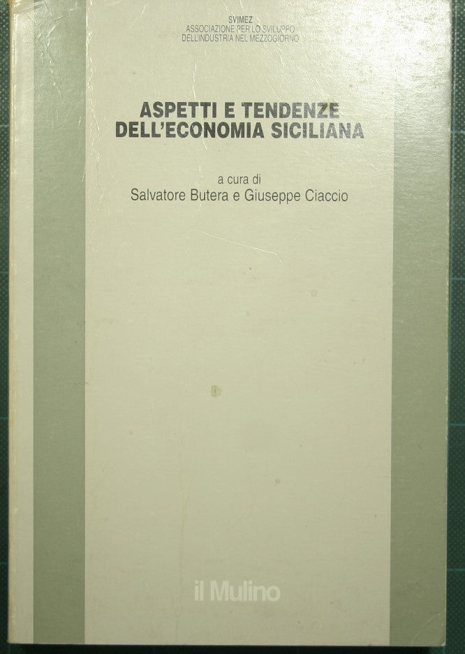 Aspetti e tendenze dell'economia siciliana