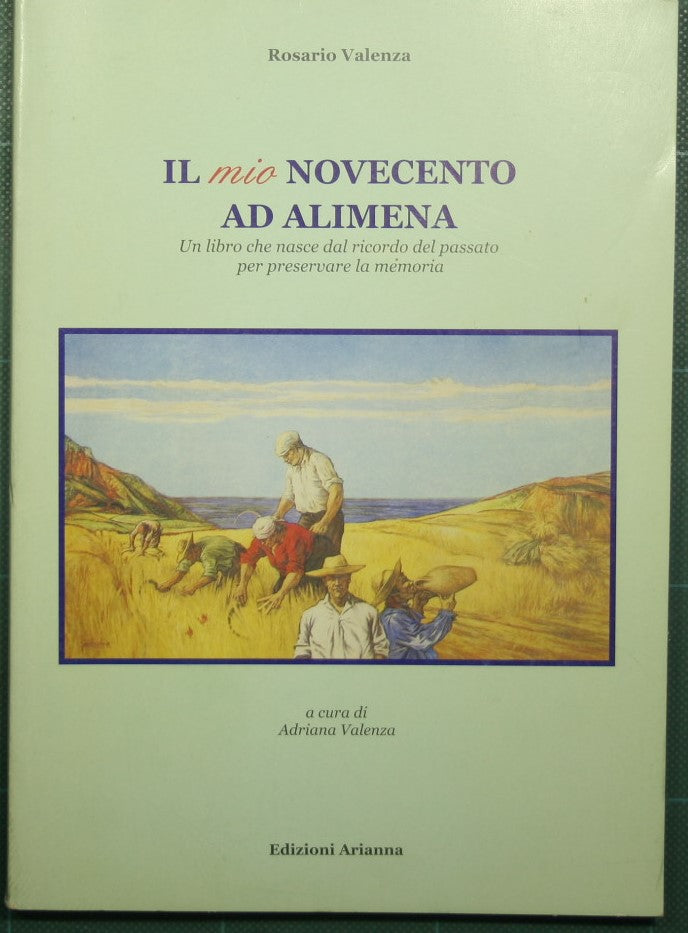 Il mio Novecento ad Alimena