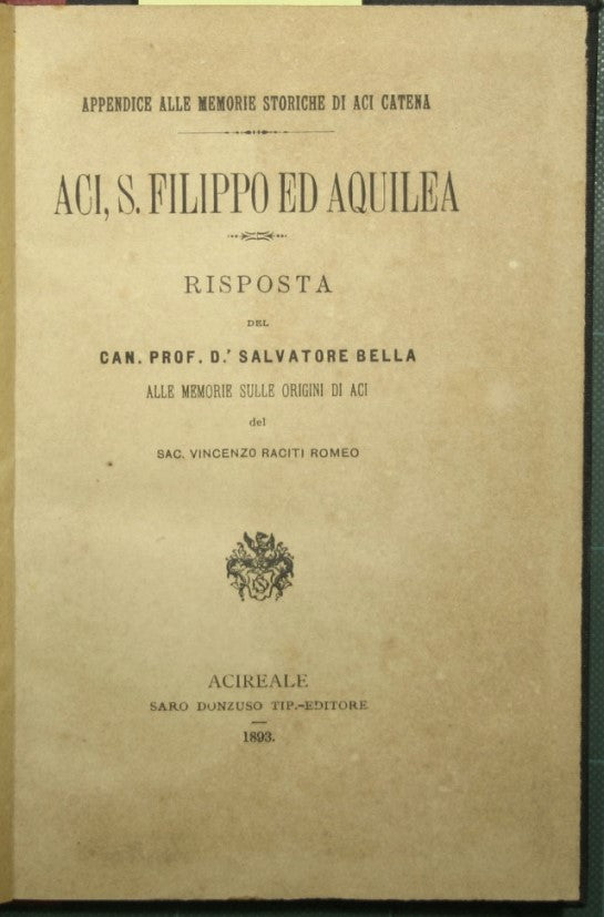 Appendice alle memorie storiche di Aci Catena Aci, S. Filippo ed Aquilea