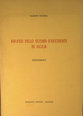 Reflections of the Western schism in Sicily