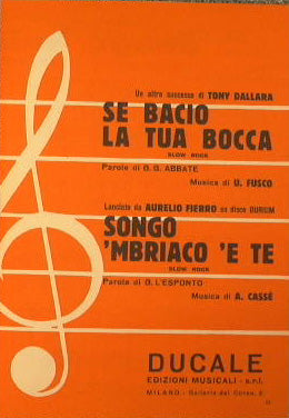 Se bacio la tua bocca ( slow rock ) - Songo mbriaco e te e te ( slow rock )