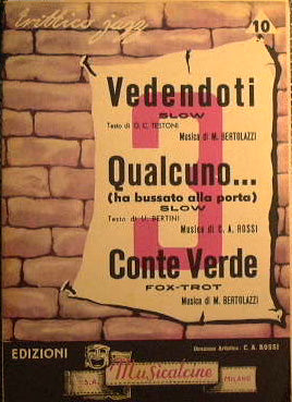 Vedendoti ( slow ) - Qualcuno ha bussato alla porta ( slow ) - Conte Verde ( fox trot )