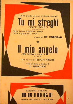 Tu mi streghi ( moderato ) - Il mio angelo ( slow )