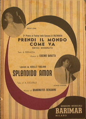 Take the World as It Goes (moderate swing) - Splendido Amor