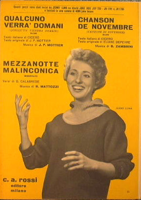 Qualcuno verrà domani ( slow ) - Chanson de Novembre ( slow ) - Mezzanotte Malinconica ( moderato )