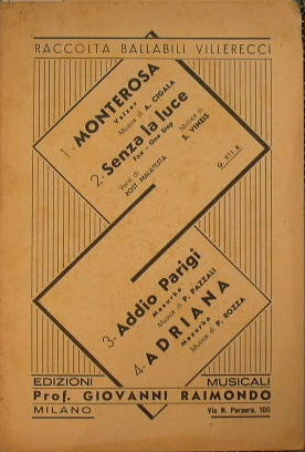 Monterosa (waltz) - Without the light (fox one step) - Goodbye Paris (mazurka) - Adriana (mazurka)