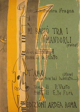 Mi baciò tra i mandorli ( swing ) - T'amo or che tu m'hai lasciato ( slow )