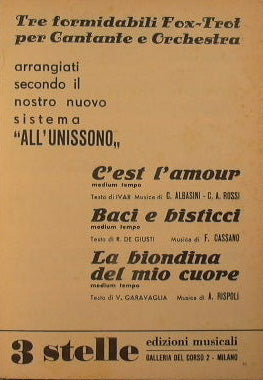 C'est l'amour ( medium tempo ) - Baci e Bisticci ( medium tempo ) - La biondina del mio cuore ( medium tempo )