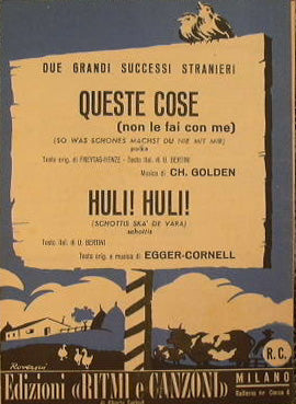 Queste cose non le fai con me ( polka ) - Huli Huli ( shottis )