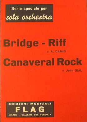 Bridge Riff (fast swing) – Canaveral Rock (rock n roll)