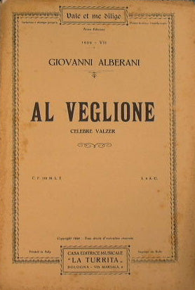 Al Veglione ( celebre valzer )