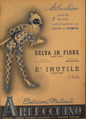 Selva in fiore ( valzer lento ) - E' inutile ( valzer lento )