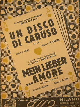 Un disco di caruso ( slow ) - Mein Lieber Amore ( medium tempo )