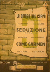 La samba del caffè ( samba tipica ) - Seduzione ( beguine ) - Come Carmen ( habanera )