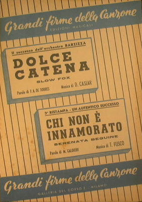 Dolce Catena ( slow fox ) - Chi non è innamorato ( serenata beguine )