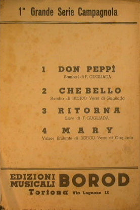 Don peppì (samba), Che bello (borod), Ritorna (slow), Mary (brilliant waltz)