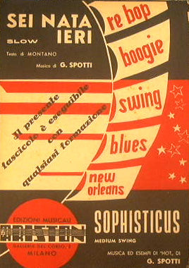 Sei nata ieri ( slow ) - Sophisticus ( medium swing )