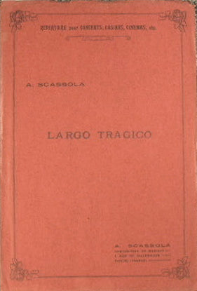 Largo Tragico (very dramatic wide)