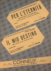 Per l'eternità ( from here to eternity ) ( moderato ) - Il mio destino ( my fate is in your hands ) ( moderato )
