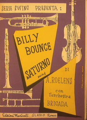 Billy Bounce ( moderato ) - Saturno ( swing allegro )