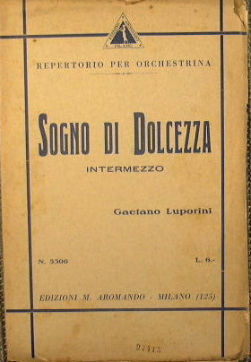 Sueño de dulzura (intermezzo andante moderato)