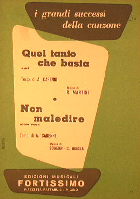 Quel tanto che basta + Non maledire