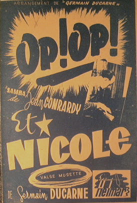 Op! Op ! + Nicole