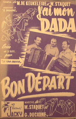 J'ai mon Dada + Bon depart