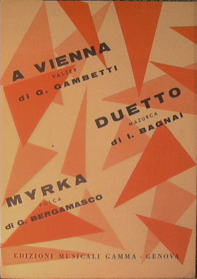 A Vienna + Duetto + Myrka